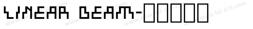 Linear Beam字体转换